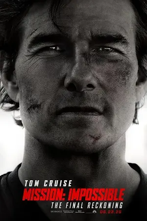 Mission Impossible 8 The Final Reckoning (2025) มิชชั่น อิมพอสซิเบิ้ล ปิดปฏิบัติการล่าพิกัดมรณะ